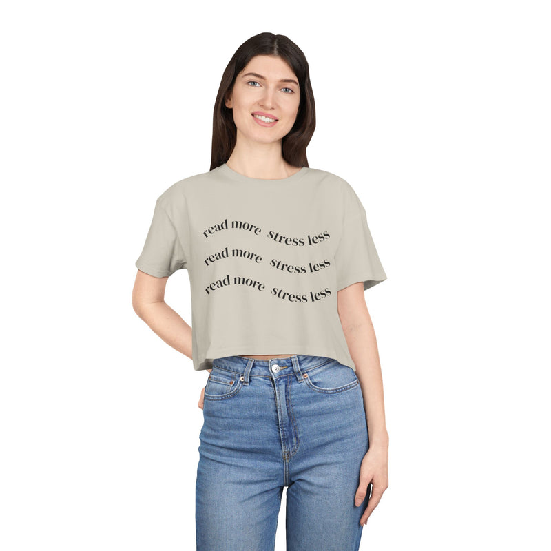 Read More, Stress Less Crop Tee — Women's Relaxed Reading Shirt